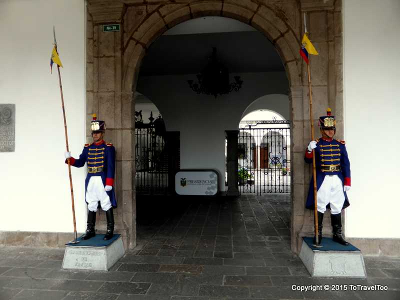 The Guards at the Presidential Palace in Quito