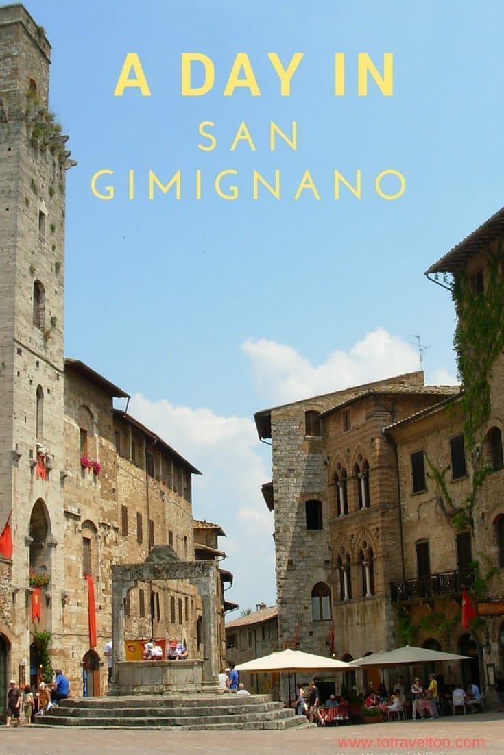 A day in San Gimignano