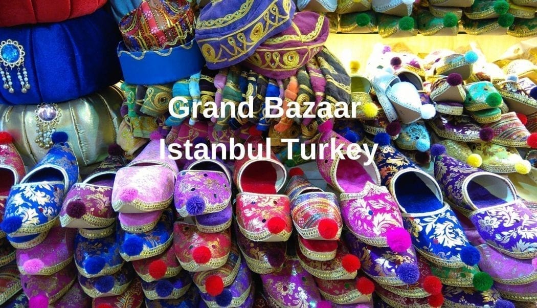 Grand Bazaar, A First Timer's Guide to Istanbul, Turkey