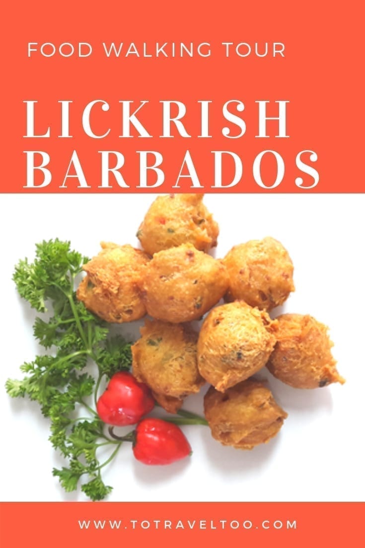 Lickrish Walking Food Tour Of Barbados To Travel Too