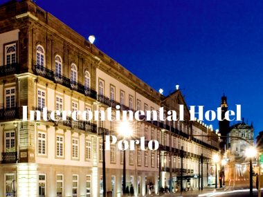 Intercontinental Hotel Porto