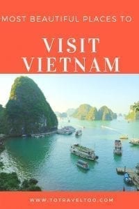 Top 15 most beautiful places to visit in Vietnam