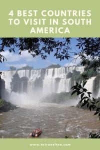 Pinterest Best 4 Countries to visit in South America