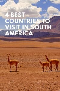 Pinterest - Best countries to visit in South America