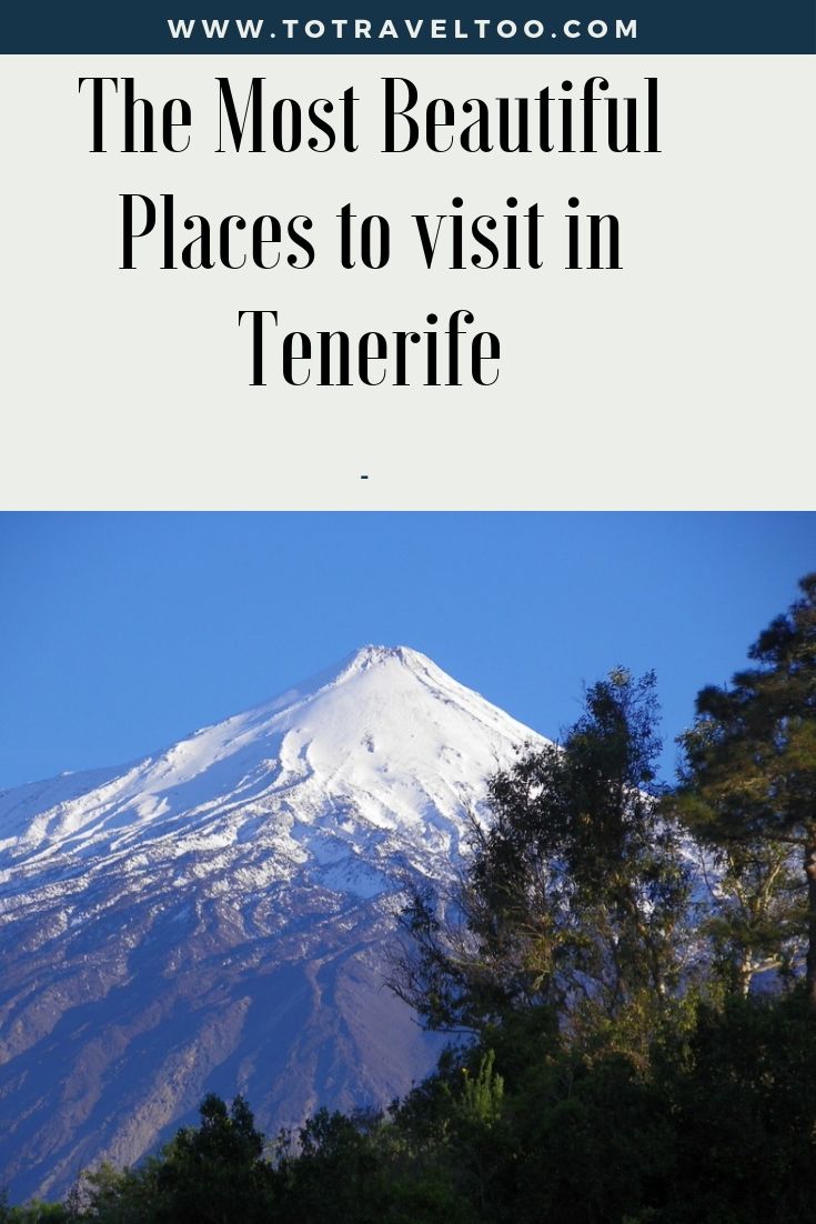 Pinterest - most beautiful places to visit in Tenerife