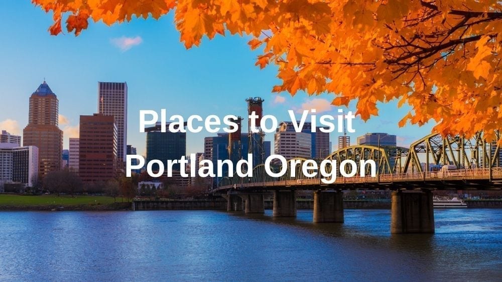 places to visit in portland usa