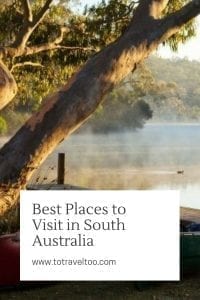 best Places to visit in South Australia