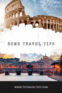 Rome Travel Tips