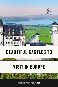 Beautiful Castles in Europe