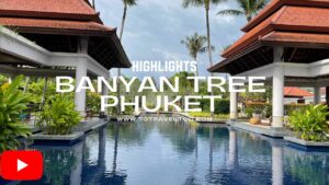 Youtube Video - Banyan Tree Phuket highlights