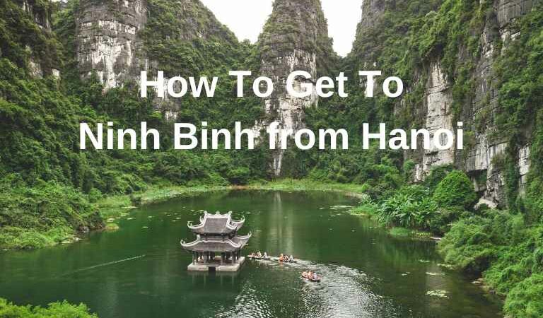 How to get to Ninh Binh from Hanoi