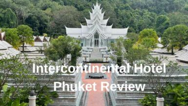 Intercontinental Hotel Phuket Review