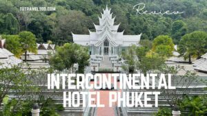 Intercontinental Hotel Phuket video review