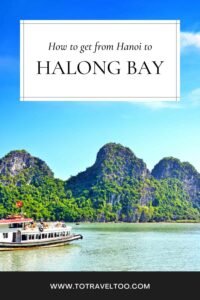 Pinterest Hanoi to Halong Bay