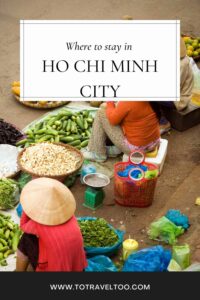 Where to stay in Ho Chi Minh City