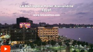 Youtube video Le Metropole Alexandria