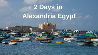 2 days in Alexandria Egypt
