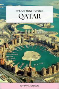 Tips on how to visit Qatar
