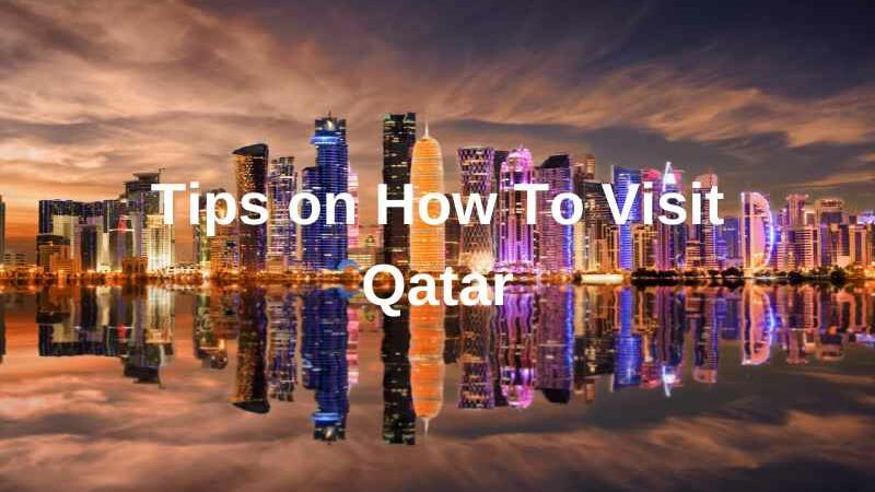 How to visit Qatar