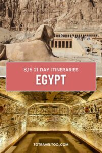 Egypt itinerary 8, 15 and 21 days 