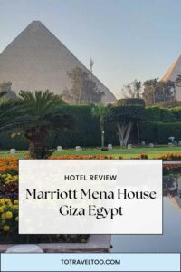 Pinterest Hotel Review Marriott Mena House Giza