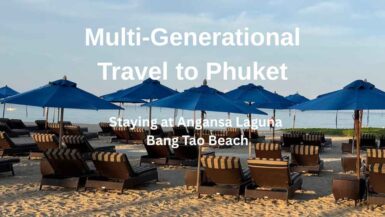 Multi-generational travel Phuket